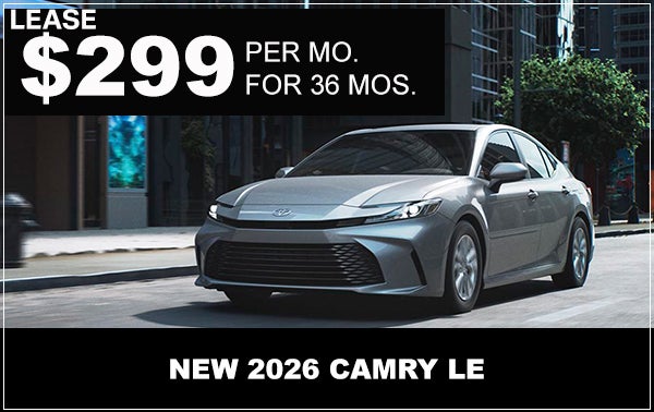 $299/MO LEASE ON NEW 2026 CAMRY LE