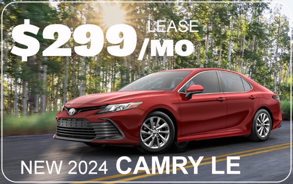 $299/MO LEASE ON NEW 2024 CAMRY LE